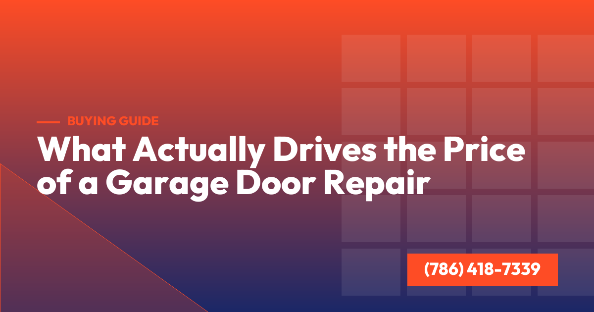 What Actually Drives the Price of a Garage Door Repair